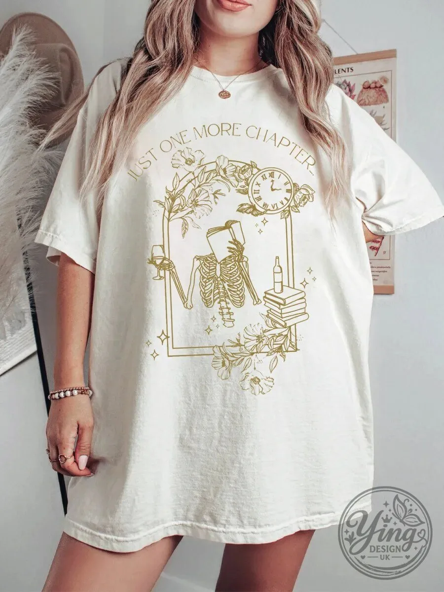 Skeleton T-Shirt for Book Lovers - "Just One More Chapter" Reading Design